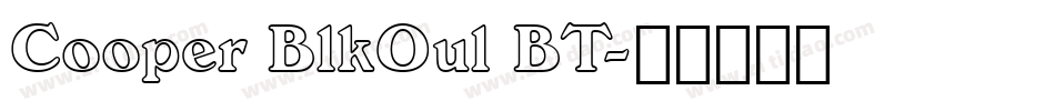 Cooper BlkOul BT字体转换